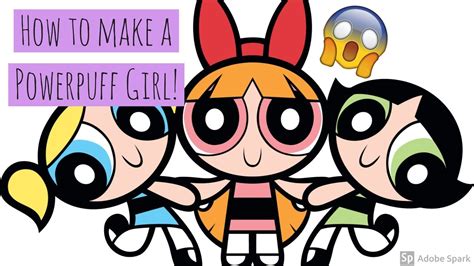 make your own powerpuff girl.
